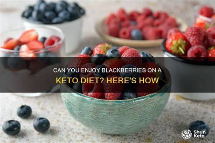How many blackberries can I eat on keto